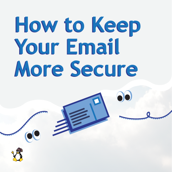 A Step by Step Guide to Keeping Your Messages Safe from Prying Eyes
