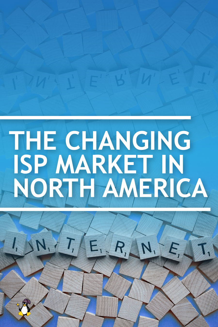 Times have really changed since the dial up days of the 1990's. The ISP Market is shifting faster than we can keep up with; so let's take a look at this changing landscape.
